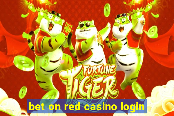 bet on red casino login