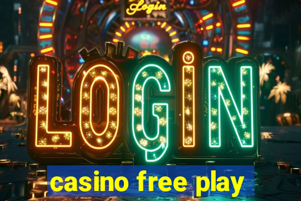 casino free play