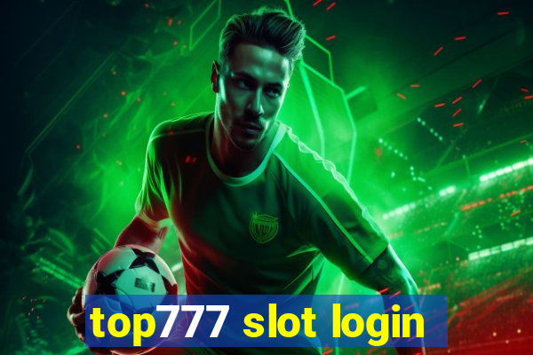 top777 slot login