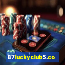 87luckyclub5.com