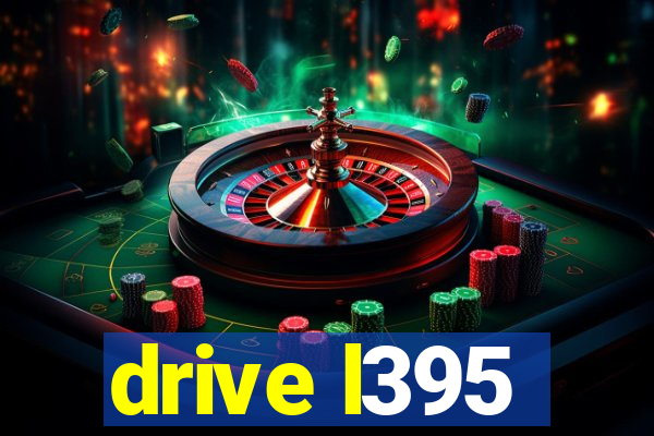 drive l395