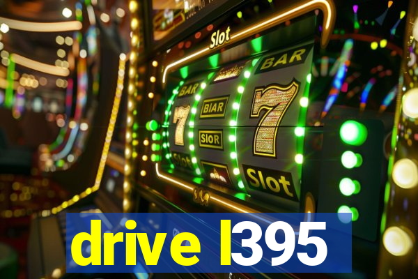 drive l395