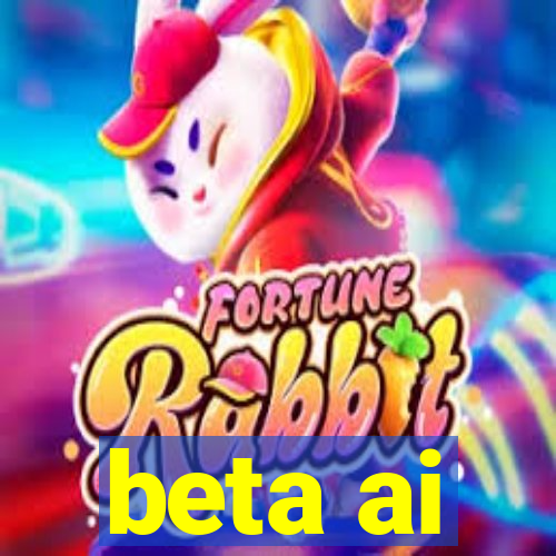 beta ai