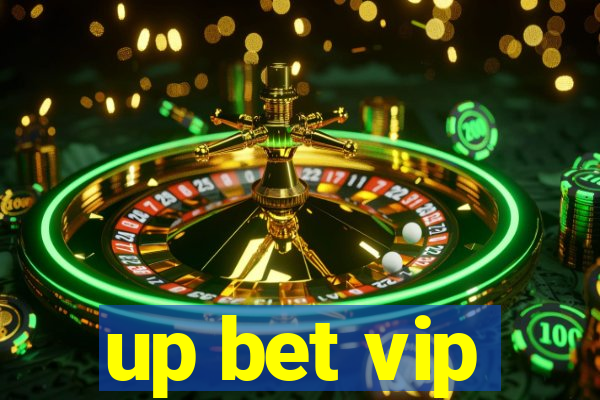 up bet vip