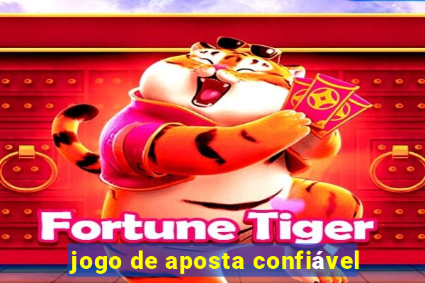 jogo de aposta confiável