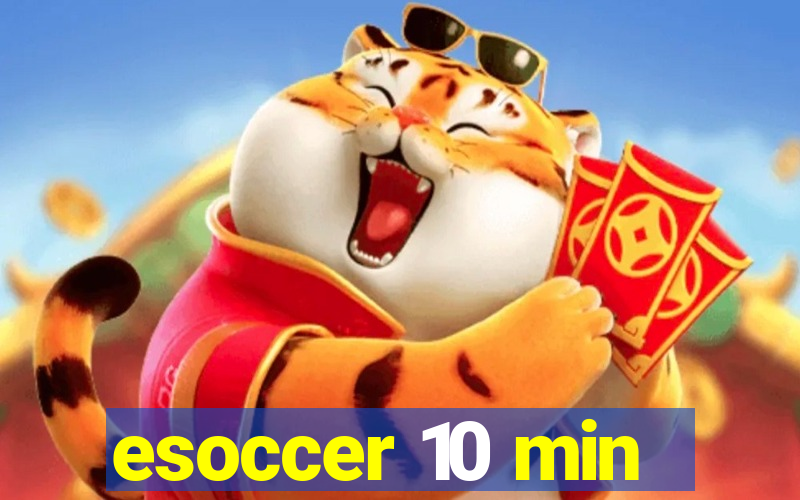 esoccer 10 min