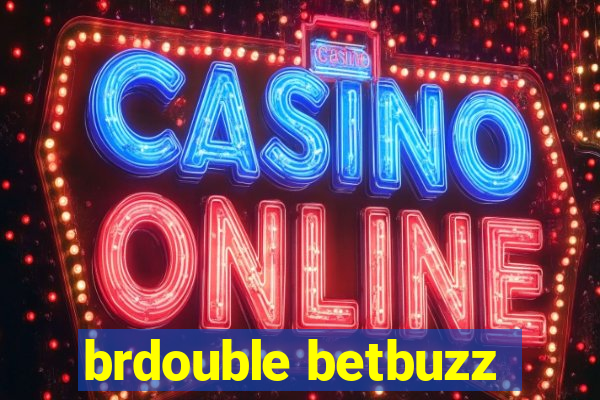 brdouble betbuzz