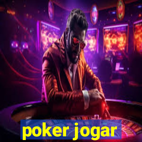 poker jogar