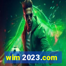 wim 2023.com