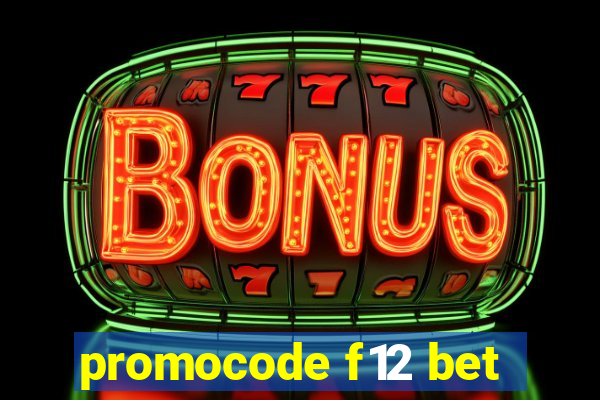 promocode f12 bet