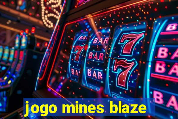 jogo mines blaze