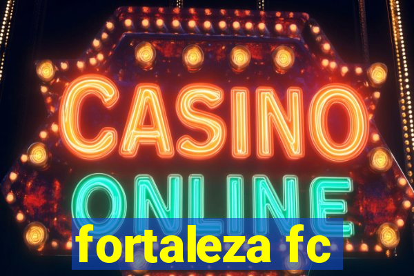 fortaleza fc