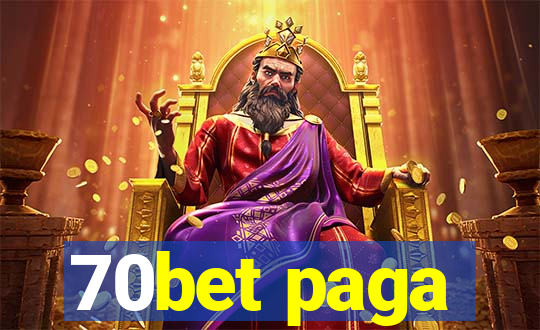 70bet paga