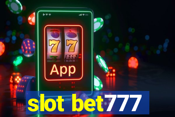 slot bet777