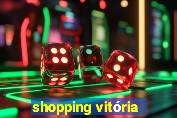 shopping vitória