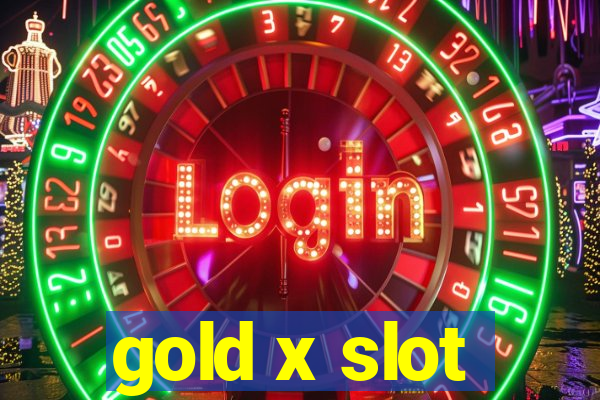 gold x slot