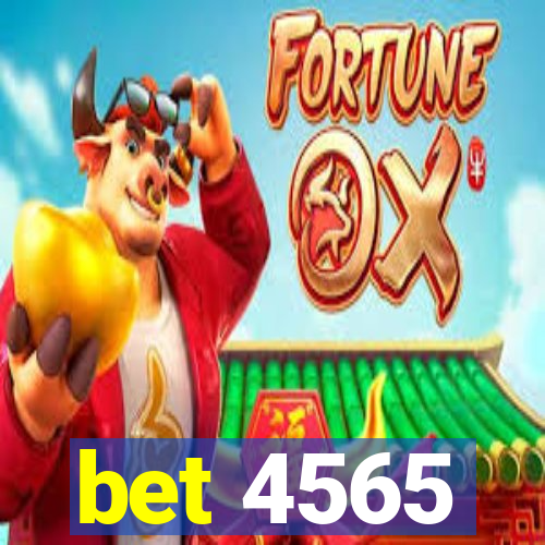 bet 4565