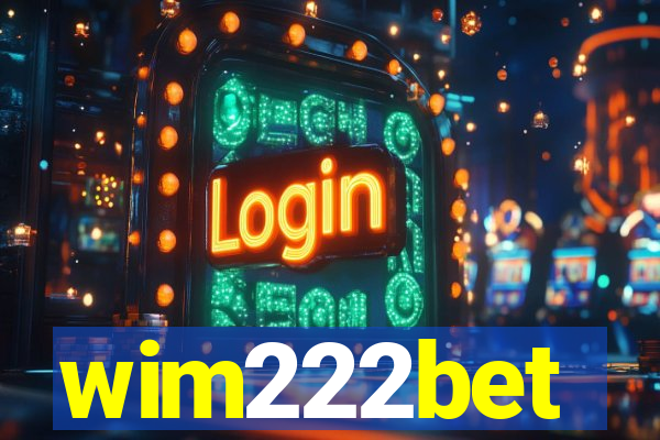 wim222bet