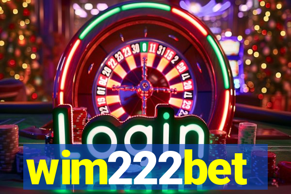 wim222bet