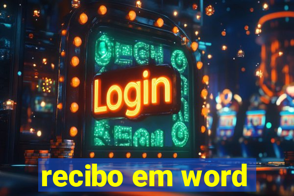 recibo em word