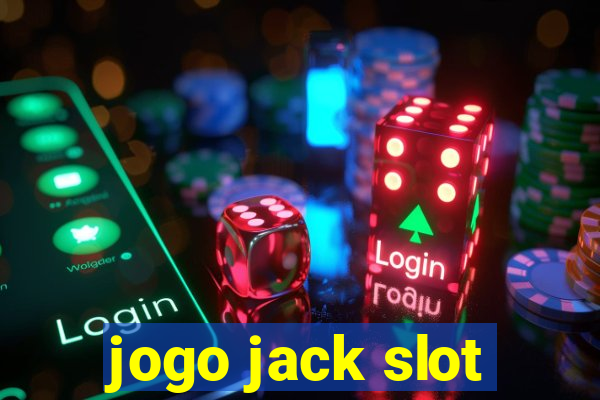 jogo jack slot