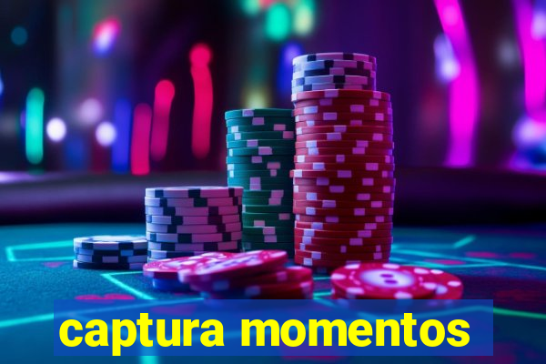 captura momentos