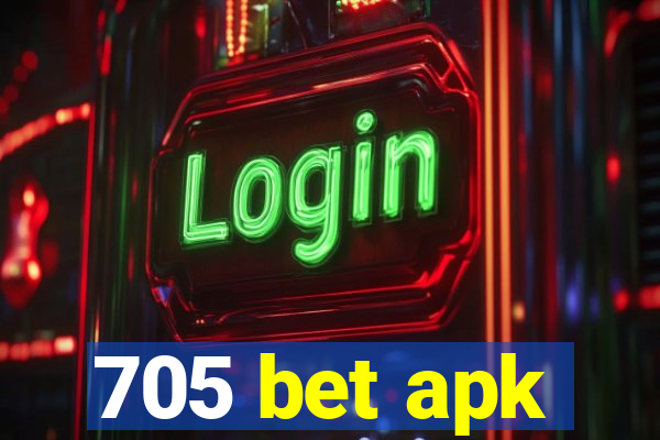 705 bet apk