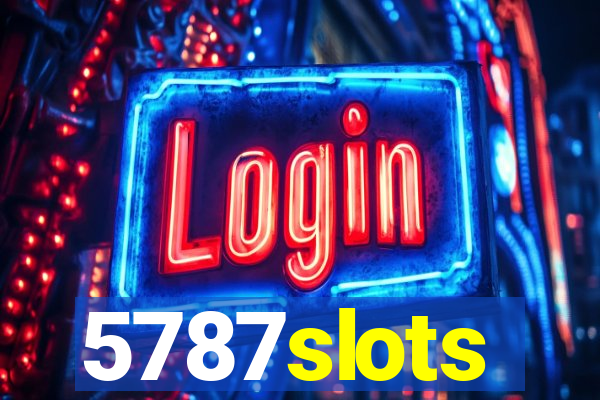 5787slots