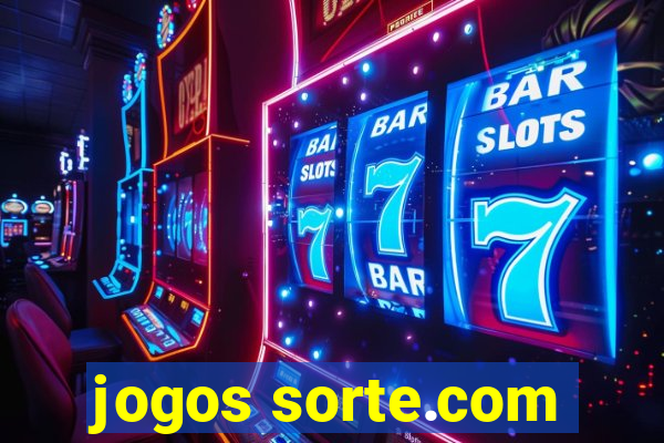 jogos sorte.com