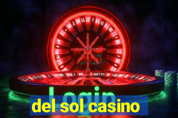 del sol casino