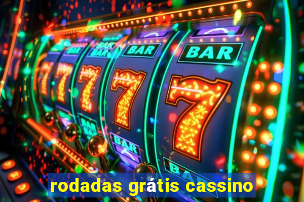 rodadas grátis cassino