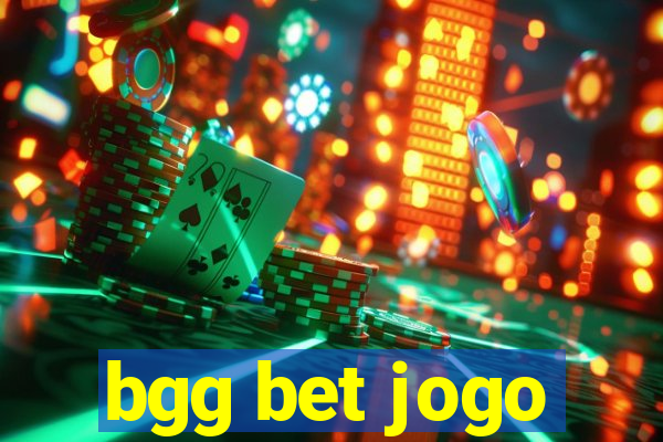 bgg bet jogo