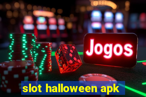 slot halloween apk