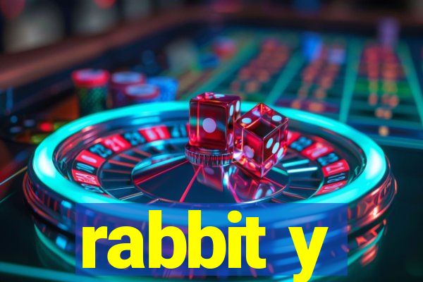 rabbit y