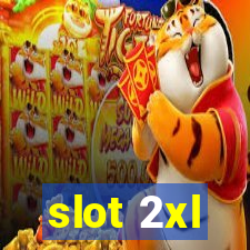 slot 2xl