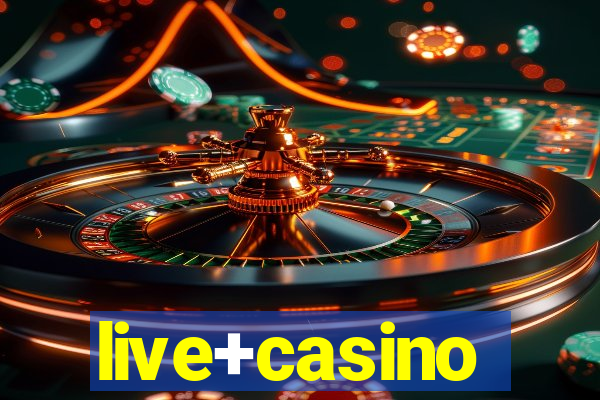 live+casino