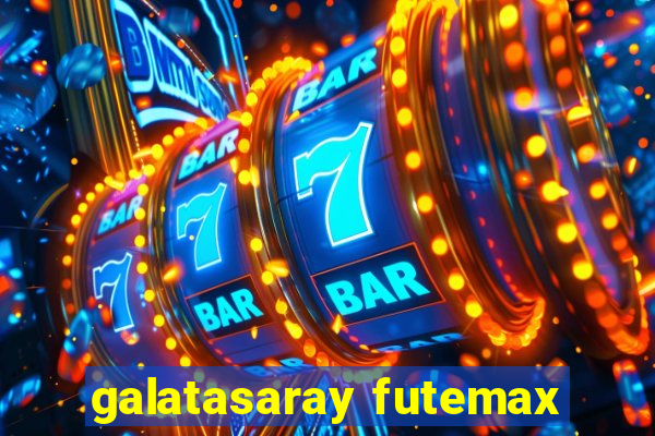 galatasaray futemax