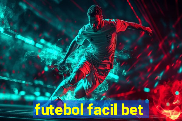 futebol facil bet