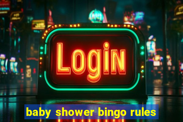 baby shower bingo rules