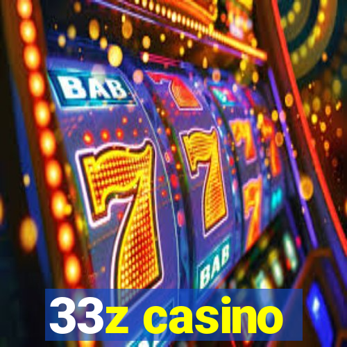 33z casino