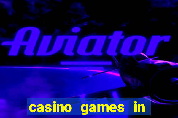 casino games in las vegas