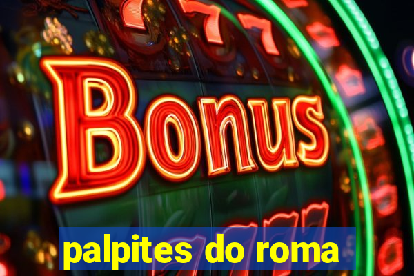 palpites do roma