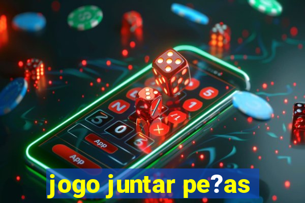 jogo juntar pe?as