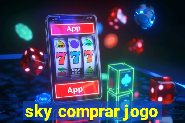 sky comprar jogo