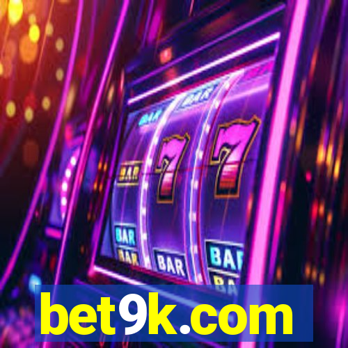 bet9k.com