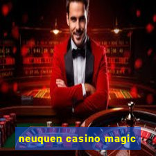 neuquen casino magic