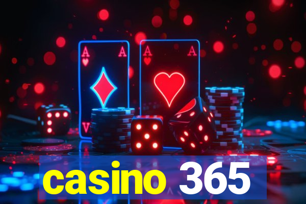 casino 365