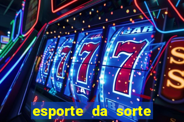 esporte da sorte casino tigre