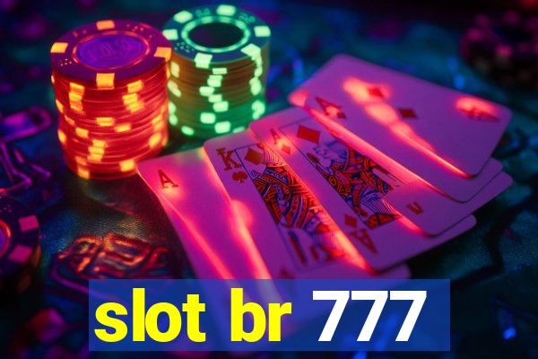 slot br 777