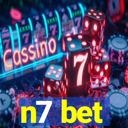 n7 bet